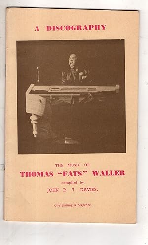 The Music of Thomas "Fats" Waller, A Discography