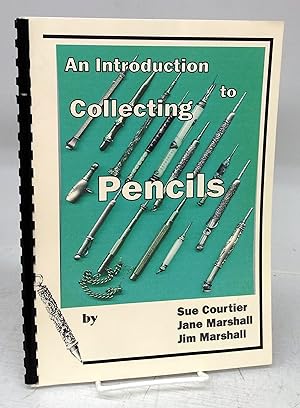 An Introduction to Collecting Pencils