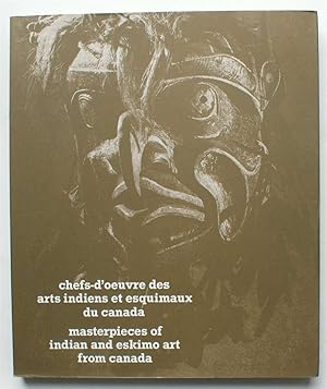 Chefs-d'oeuvre des arts indiens et esquimaux du Canada - Musée de l'Homme Paris 1969
