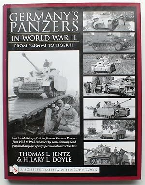 Germany's panzers in World War II - From Pz.Kpfw.I to Tiger II