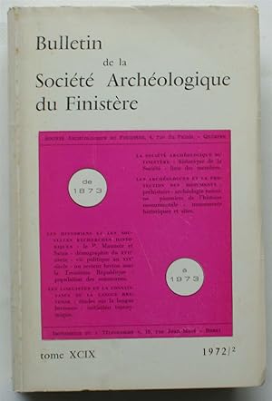 Société Archéologique du Finistère - Année 1972/2 - Tome XCIX