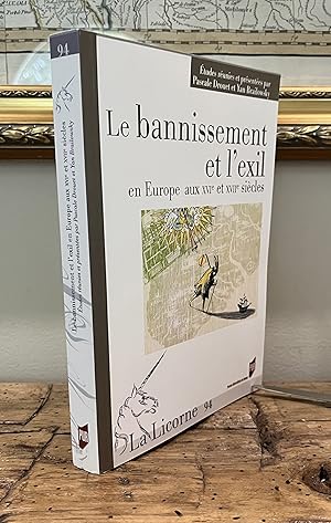 Seller image for Le Bannissement et l'exil en Europe aux XVI et XVII siecles [La Licorne 94] for sale by CARDINAL BOOKS  ~~  ABAC/ILAB