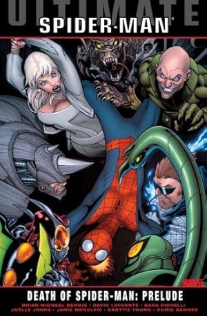 Seller image for Ultimate Comics Spider-Man Vol. 3: Death of Spider-Man Prelude for sale by WeBuyBooks 2