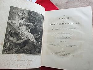 Seller image for The Life of Admiral Lord Nelson, K.B. From His Manuscripts. in 2 volumes for sale by Frogtown Books, Inc. ABAA