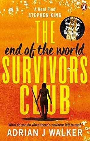 Imagen del vendedor de The End of the World Survivors Club a la venta por WeBuyBooks