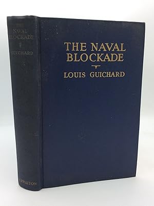 THE NAVAL BLOCKADE 1914-1918