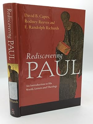 Seller image for REDISCOVERING PAUL: An Introduction to His World, Letters and Theology for sale by Kubik Fine Books Ltd., ABAA
