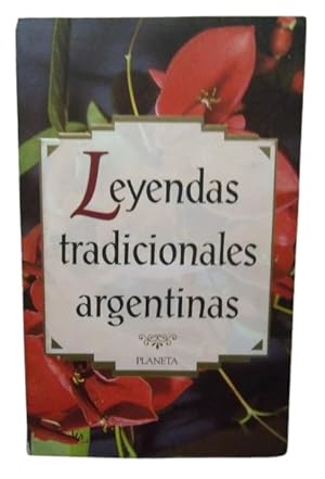 Leyendas Tradicionales Argentinas