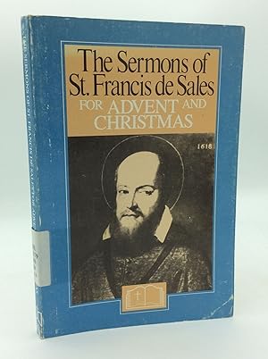 THE SERMONS OF ST. FRANCIS DE SALES FOR ADVENT AND CHRISTMAS