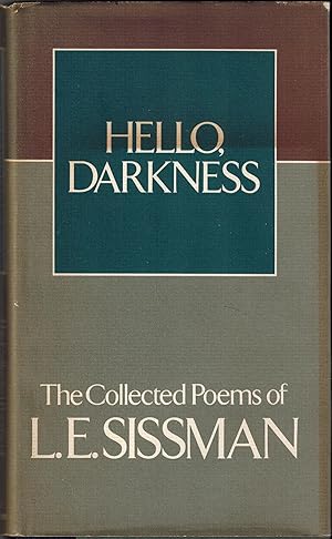 Bild des Verkufers fr Hello, Darkness - The Collected Poems of L. E. Sissman zum Verkauf von UHR Books
