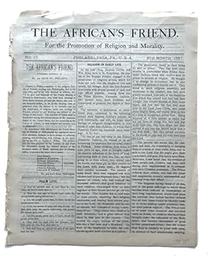 The African's Friend; For the Promotion of Religion and Morality, No. 13., 8th month, 1887 (Phila...