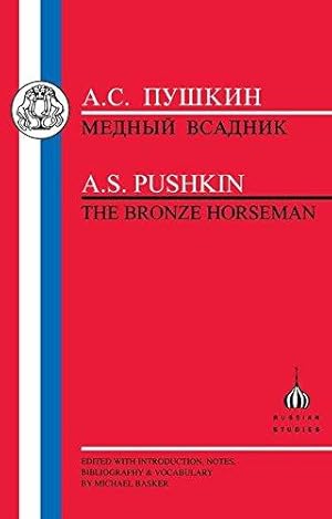 Seller image for Bronze Horseman (BCP Russian Texts) for sale by WeBuyBooks