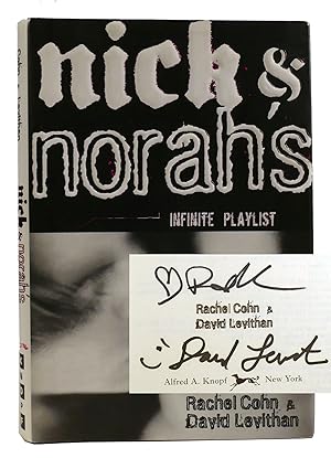 Seller image for NICK & NORAH'S INFINITE PLAYLIST Signed for sale by Rare Book Cellar