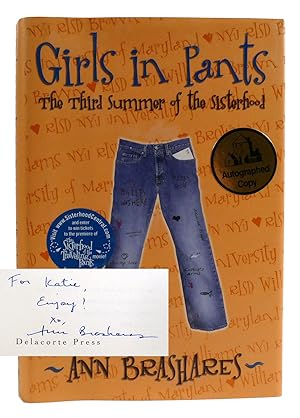 Imagen del vendedor de GIRLS IN PANTS The Third Summer of the Sisterhood Signed a la venta por Rare Book Cellar