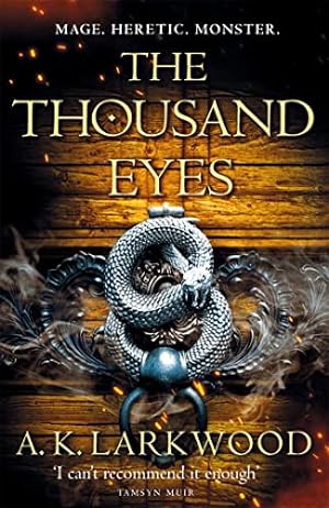 Imagen del vendedor de The Thousand Eyes (The Serpent Gates, 2) a la venta por WeBuyBooks