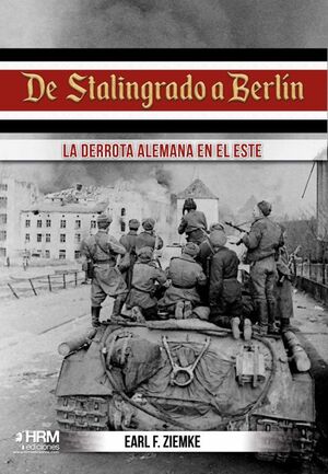 Seller image for DE STALINGRADO A BERLN for sale by Antrtica