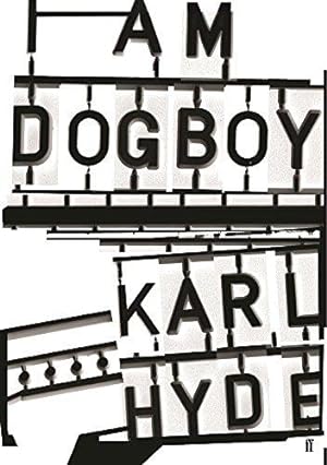 Seller image for I Am Dogboy: The Underworld Diaries for sale by WeBuyBooks