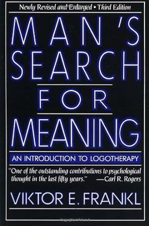 Image du vendeur pour Man's Search for Meaning: An Introduction to Logotherapy (Touchstone books) mis en vente par WeBuyBooks