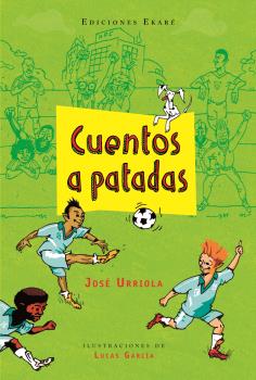 Seller image for CUENTOS A PATADAS for sale by La Casa de los Libros