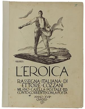 L'EROICA. Rassegna Italiana. Anno XVII - Quaderno 127: