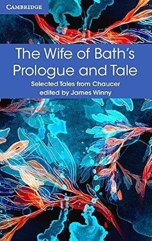 Seller image for The Wife of Bath's Prologue and Tale (Selected Tales from Chaucer) for sale by WeBuyBooks