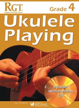 Seller image for RGT Grade Four Ukulele Playing for sale by WeBuyBooks