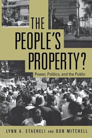 Bild des Verkufers fr The People's Property?: Power, Politics, and the Public. zum Verkauf von WeBuyBooks