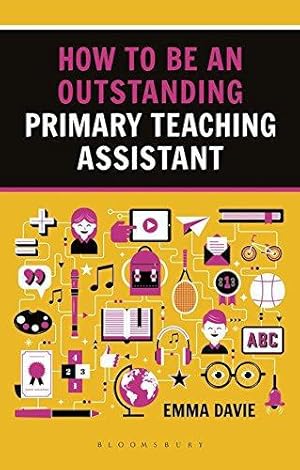 Seller image for How to be an Outstanding Primary Teaching Assistant (Outstanding Teaching) for sale by WeBuyBooks