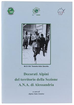 DECORATI ALPINI DEL TERRITORIO DELLA SEZIONE A.N.A DI ALESSANDRIA.: