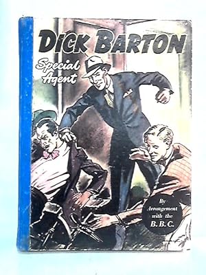 Imagen del vendedor de Dick Barton Special Agent a la venta por World of Rare Books