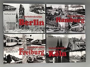 Seller image for 4 Bnde: Verkehrsknoten Hamburg / Verkehrsknoten Berlin. Von den Anfngen bis Mitte der siebziger Jahre / Verkehrsknoten Kln. Von den Anfngen bis 1956/57 / Verkehrsknoten Freiburg und seine Umgebung in den fnfziger und sechziger Jahren. for sale by Antiquariat an der Linie 3