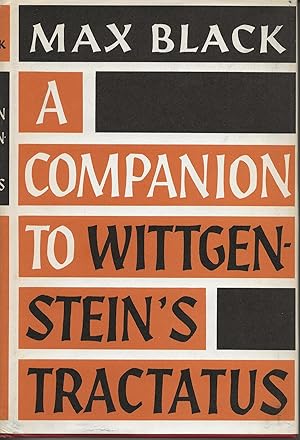 A Companion to Wittgenstein's Tractatus