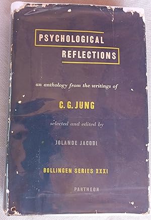 Psychological Reflections: An Anthology from the Writings of C. G. Jung (Bollingen Series XXXI)