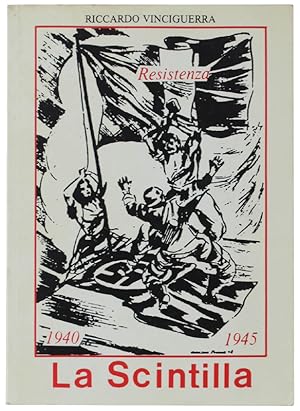 L'ALFA ROMEO FRA GUERRE E PACE 1940-1945. La Scintilla - Resistenza.: