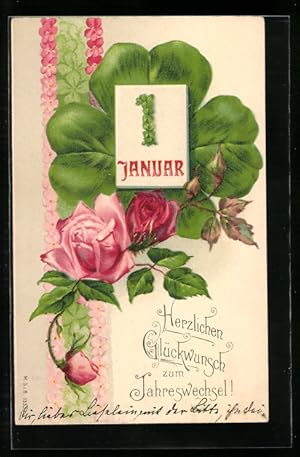 Ansichtskarte Neujahr, Rosen und und aus Blättern geformte 1 auf einem Kleeblatt