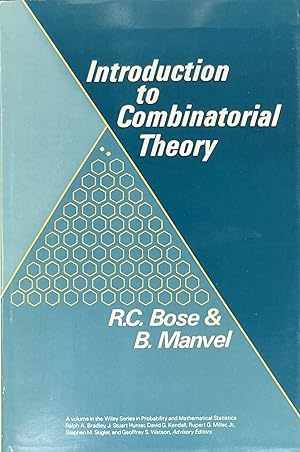 Introduction to Combinatorial Theory [Wiley Series in Probability and Statistics]