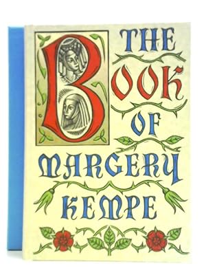 Bild des Verkufers fr The Book of Margery Kempe. A Woman's Life in the Middle Ages. zum Verkauf von World of Rare Books