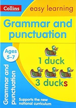 Bild des Verkufers fr Grammar and Punctuation Ages 5-7: Ideal for home learning (Collins Easy Learning KS1) zum Verkauf von WeBuyBooks 2