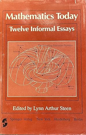 Mathematics Today: Twelve Informal Essays