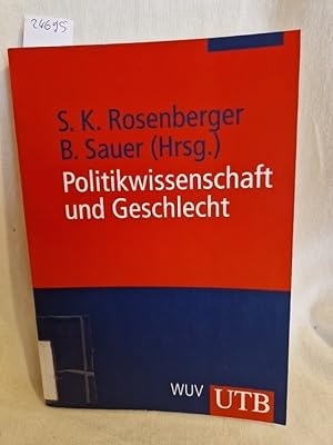 Seller image for Politikwissenschaft und Geschlecht: Konzepte - Methoden - Perspektiven. (= UTB, 2479). for sale by Versandantiquariat Waffel-Schrder