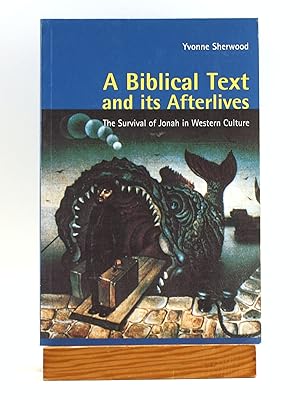 Immagine del venditore per A Biblical Text and its Afterlives: The Survival of Jonah in Western Culture venduto da Arches Bookhouse