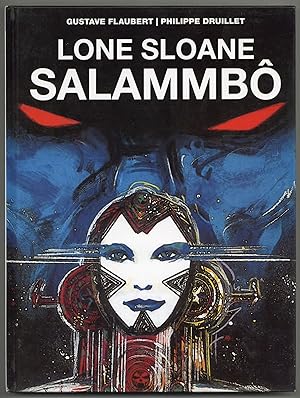 Bild des Verkufers fr Lone Sloane: Salammb zum Verkauf von Between the Covers-Rare Books, Inc. ABAA