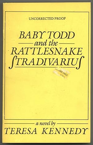 Bild des Verkufers fr Baby Todd and the Rattlesnake Stradivarius zum Verkauf von Between the Covers-Rare Books, Inc. ABAA