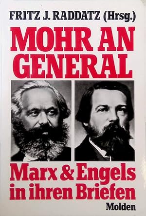 Immagine del venditore per Mohr an General : Marx u. Engels in ihren Briefen ; e. Auswahl. venduto da books4less (Versandantiquariat Petra Gros GmbH & Co. KG)