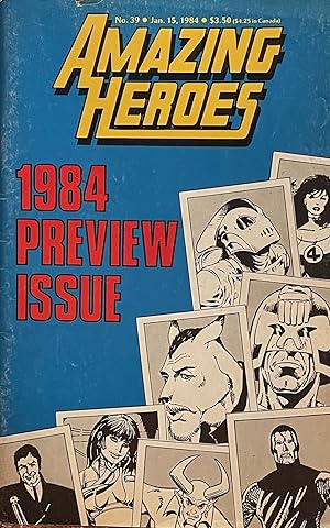 Amazing Heroes No. 39: 1984 Preview Issue [preview art of Black Suit Spider-Man] [FIRST PRINTING]...