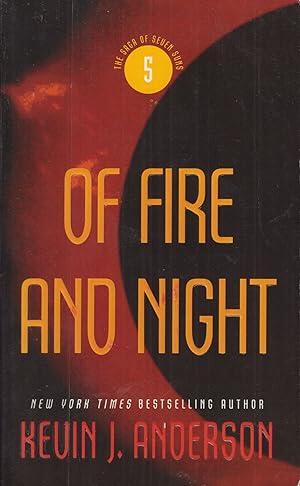 Seller image for Of Fire and Night, Volume 5 (Saga of the Seven Suns) for sale by Adventures Underground