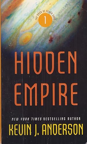 Seller image for Hidden Empire, Volume 1 (Saga of the Seven Suns) for sale by Adventures Underground