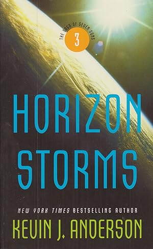 Seller image for Horizon Storms, Volume 3 (Saga of the Seven Suns) for sale by Adventures Underground