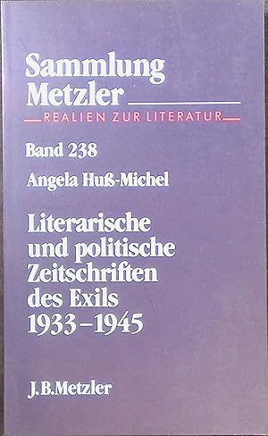 Imagen del vendedor de Literaische und politische Zeitschriften des Exsils 1933 - 1945. Nr. 238, a la venta por books4less (Versandantiquariat Petra Gros GmbH & Co. KG)