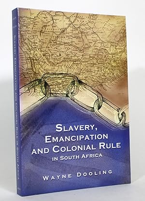 Immagine del venditore per Slavery, Emancipation and Colonial Rule in South Africa venduto da Minotavros Books,    ABAC    ILAB